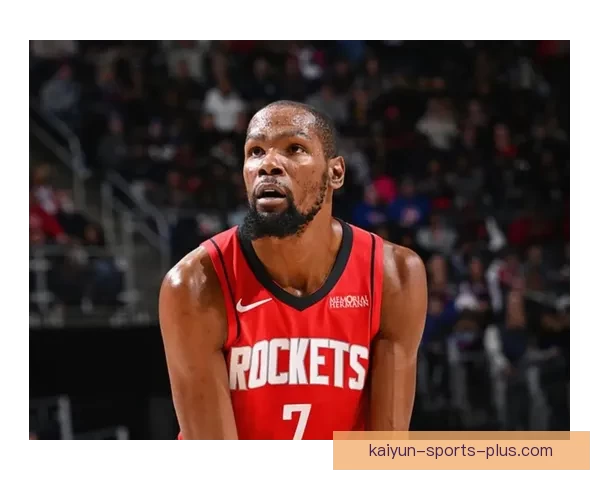 杜兰特领衔火箭冲击五连胜 状元对决班凯罗成为焦点